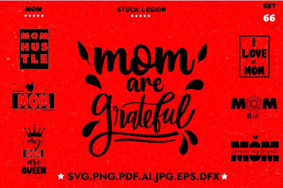Mom Bundle Graphics for Crafts