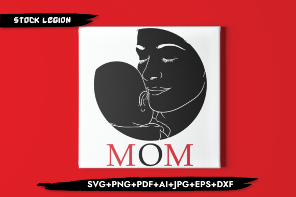 Mom Newborn Graphics for Crafts
